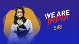 Siri - We Are India | Independence Day 2020