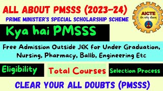 All About PMSSS 2023-24 Scholarship for J&K & Ladakh Students - Process / Eligibilty / Total Courses screenshot 3