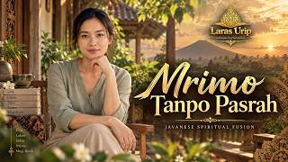 Download lagu Nrimo Tanpo Pasrah — Tetep Ngupoyo, Tetep Ndungo ( MV) | Laras Urip