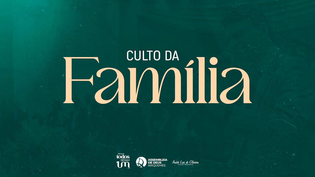 CULTO DA FAMÍLIA | ACESSÍVEL EM LIBRAS | AO VIVO 08/02/2026 | IEADARI TV