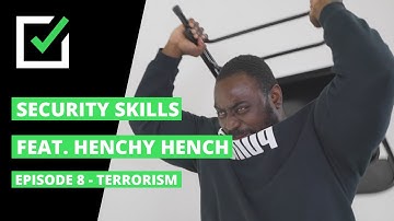 Must Know Skills For Security Professionals | Episode 8 - Terrorism