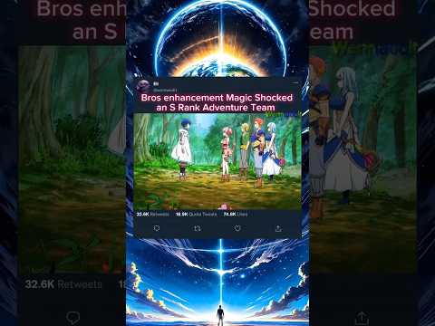 Bro Used 5 Enhancement In One Spell Anime Animeshorts