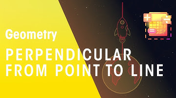 Perpendicular from a point to a line | Geometry | Maths | FuseSchool