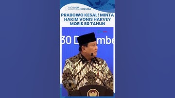 Prabowo Heran Hakim Vonis Rendah Harvey Moeis yang Rugikan Negara Rp 300 T: Harusnya 50 Tahun