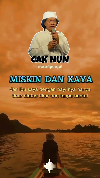 cak nun miskin dan kaya