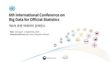 6th International Conference on Big Data for Official Statistics Day 2