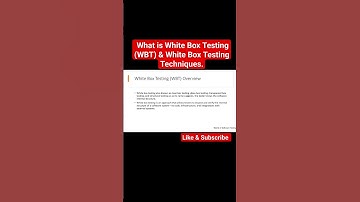 What is White Box Testing (WBT) & White Box Testing Techniques #softwaretesting #blackboxtesting