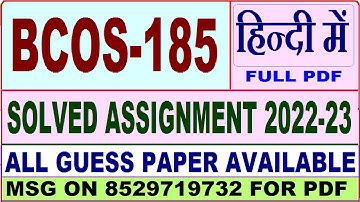 bcos 185 solved assignment 2022-23 / bcos 185 solved assignment in Hindi / ignou bcomg solved