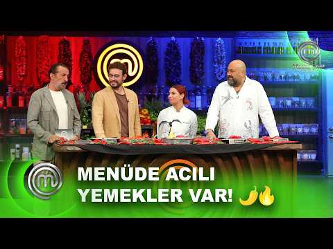 Şefler Menüyü Açıkladı! Bu Kez Acılı Yemekler Var 🌶️ | MasterChef Türkiye 22.09.2026
