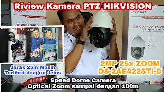 Riview Kamera PTZ 2MP 25x Zoom Hikvision DS-2AE4225TI-D