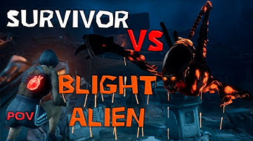 DBD POV Survivor VS Blighted Xenomorph