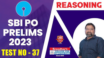 SBI PO 2023 Prelims Mock Test no-37 | SBI PO Reasoning| Practice Set And Shortcut Tricks