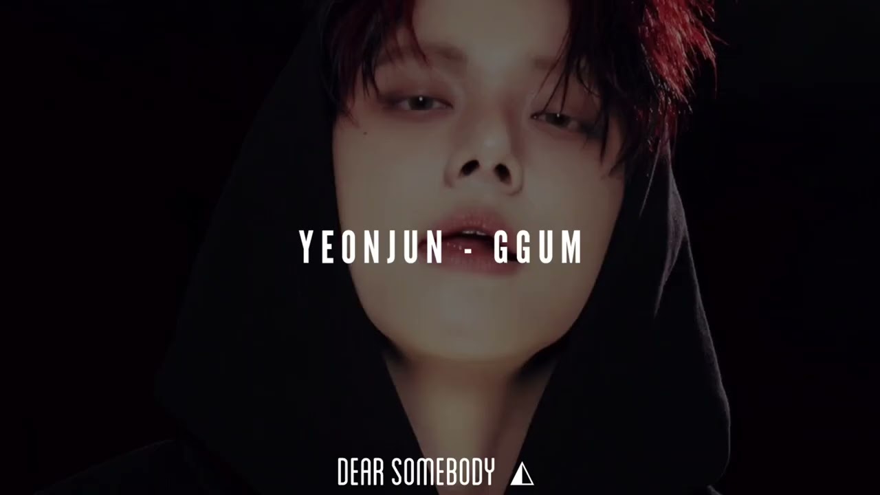 YEONJUN - GGUM (Speed Up)