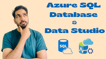 Ep9 | What is Azure SQL Database? How to create it? How to connect it with SSMS & Azure Data Studio?