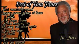 Best of Tom JonesGreatest hitsBest Songs of Tom Jones2023