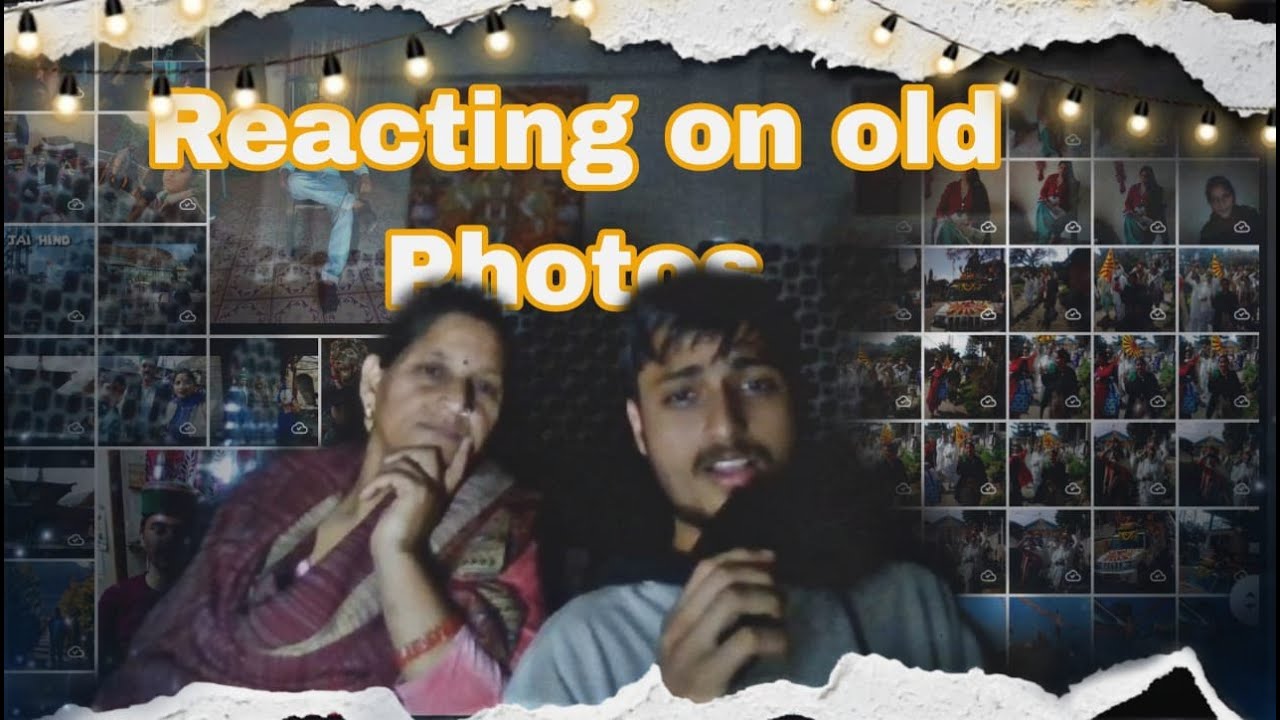 How my mom reacts on my old pictures .....