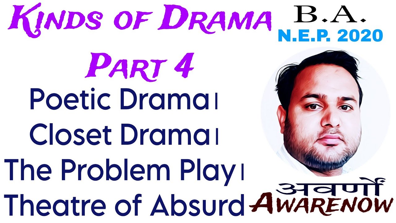 Kinds Of Drama Part 4 Poetic Drama Closet Drama The Problem Play kinds-of-drama-part-4-poetic-drama-closet-drama-the-problem-play