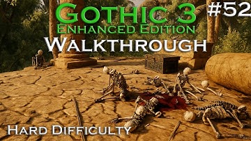 Gothic 3 - Walkthrough - Part 52