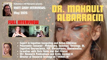 Dr. Mahault Albarracin interviewed by Matt Gray