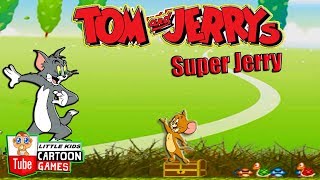 TOM AND JERRY - Super Jerry. Fun Tom and Jerry 2017 Games. Baby Games  #LITTLEKIDS screenshot 4