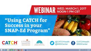 Using CATCH for Success in your SNAP Ed Program