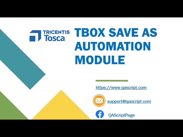 Tosca Tutorial | Lesson 24 - Desktop Automation | Save As Dialog Box | TBox Automation Module | class=