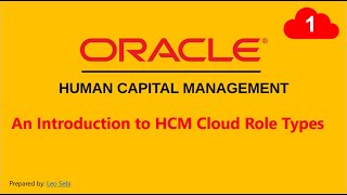 1. An Introduction to Oracle HCM Cloud Role Types