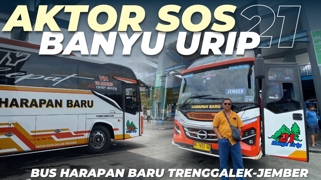 Ekonomi Cepat Harapan Baru “Banyuurip” Trenggalek - Banyuwangi || Driver Joss