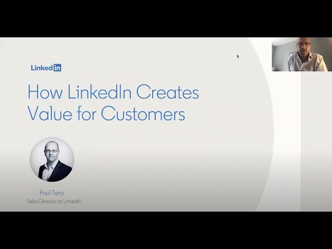How LinkedIn creates value - How LinkedIn creates value