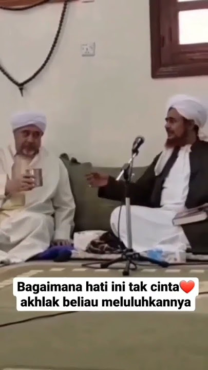 Akhlak Mulia Habib Umar Bin Hafidz