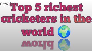 Top 5 richest cricketers in the world 2025 #cricket #icc #bcci #viratkohli #msdhoni #rickyponting