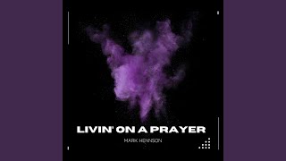 Livin On A Prayer (Techno)