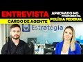 ENTREVISTA | Marcos Ferreira - Aprovado no concurso da Polícia Federal para o cargo de Agente