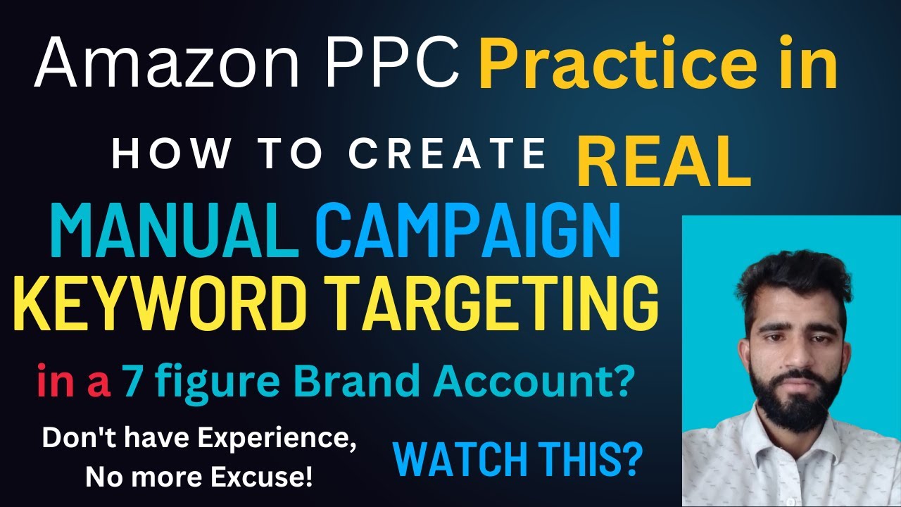 How to create Amazon PPC KW Targeting Campaign in Amazon Seller Central ...