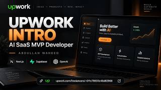 Information Abdullah  | AI SaaS MVP Developer — Upwork Introduction Update