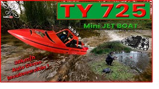 Jet Boat TY 725 30km/h insubmersible - Review Test Démo - Bonne chance !