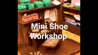 Miniature Shoe Workshop