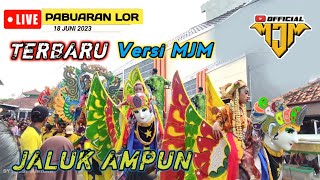 Burok MJM Song:Jaluk Ampun Live Pabuaran Lor 18-06-23