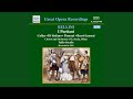 Miniature de la vidéo de la chanson I Puritani: Atto I, Scena 1. “A Festa!” (Chorus)