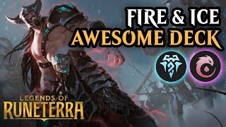 FIRE & ICE. FRELJORD + IONIA. Legends of Runeterra Deck (by Mogwai)
