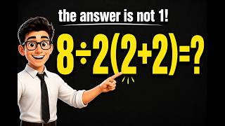 This Math Problem Has TWO Answers! 😱 8÷2(2+2)= Explained