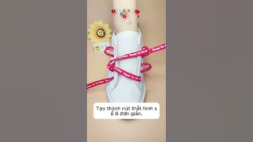 Cách Buộc Dây Giầy Đẹp Nhất Bạn Nên Xem