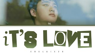 D.O. (디오) - '다시, 사랑이야 IT'S LOVE' (Eng/Rom/Han/가사)