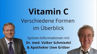 Verschiedene Vitamin C Formen Im berblick  Uwe Grber U0026 Dr Schmiedel