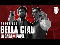 Bella Ciao | La Casa de Papel
