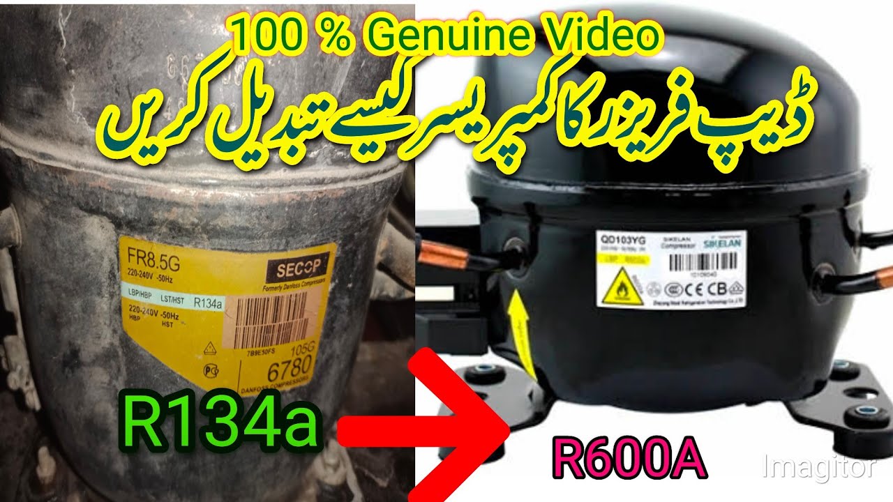 deep freezer compressor change and gas charge R134a to R 600 how to change deep freezer