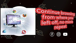 How To Recover/Restore Previous Session Tabs on All Browsers Windows, Mac and Linux
