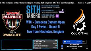 WTC European System Open - Day 1 Round 5