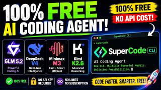 SuperCode CLI + 100 % FREE AI Models = GLM 5.2, Minimax M3 & Kimi K2.6, DeepSeek V4, GLM 5.1 (2026)