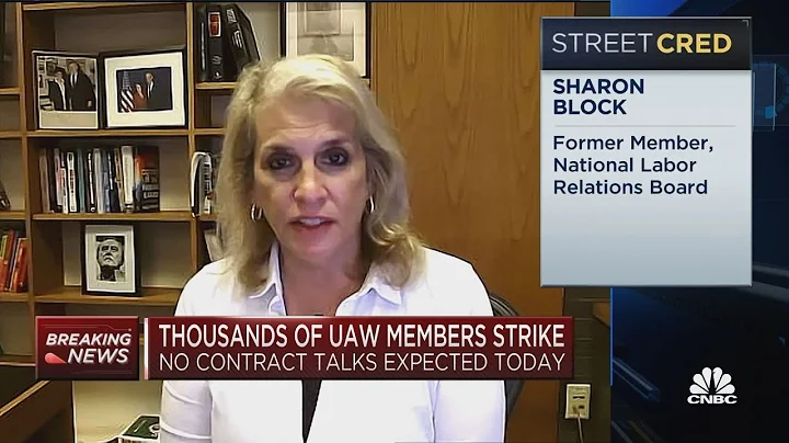 Former NLRB member on the economic impact of the UAW strikes